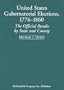 United States Gubernatorial Elections, 1776-1860: The Official Results by State and County