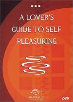 Better Sex Video: A Lover's Guide to Self Pleasuring DVD
