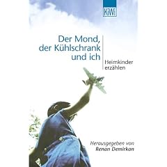 Der Mond, der K�hlschrank und ich