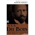 W. E. B. Du Bois: Black Radical Democrat book cover