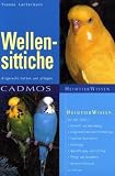 Produkt-Bild: Wellensittiche: Artgerecht halten und pflegen
