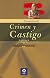 Crimen y castigo/ Crime and Punishment (Literatura)