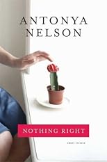 Nothing Right: A Collection of Stories
