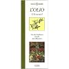 Genie�er-Bibliothek - L'OLIO - Oliven�l - Von der kostbaren Frucht des �lbaums