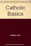 Catholic basics