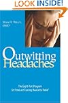 Outwitting Headaches: The Eight-Part...