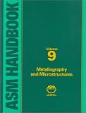  : Metals Handbook: Metallography and Microstructures (#06347G)