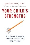 Your Child's Strengths: A Guide for Parents and Teachers