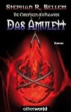Image of Das Amulett. Die Chroniken des Paladins Bd 2