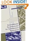 Semiconductor Nanostructures for Optoelectronic Applications (Artech House Semiconductor Materials and Devices Library)