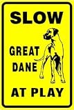 GREAT DANE AT PLAY slow warn traffic dog sign