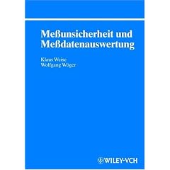 Me�unsicherheit und Me�datenauswertung