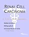 Book Renal Cell Carcinoma - A Medical Dictionary, Bibliography, and Annotated Research Guide to Internet References