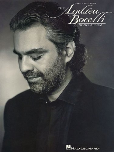 The Andrea Bocelli Song Album (Piano/Vocal/Guitar Artist Songbook)