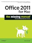 Office 2011 for Macintosh: The Missin...