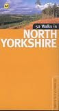 50 Walks in North Yorkshire (50 walks in...)