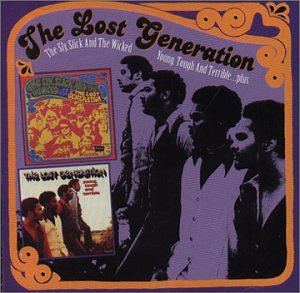 The Lost Generation - Sly Slick & Wicked / Young Tough & Terrible - Zortam Music