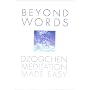 Beyond Words: Dzogchen Made Simple
