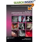 Atlas of Orthopedic Surgery: A Guide to Management and Practice (Encyclopedia of Visual... by  Edward Vincent Craig and Beth E. Shubin Stein