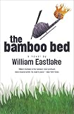 The Bamboo Bed (American Literature (Dalkey Archive))