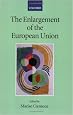 The Enlargement of the European Union (Collected Courses of the Academy of European Law)