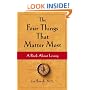 The Four Things That Matter Most: A Book About Living