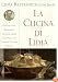 La Cucina Di Lidia