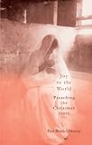 Joy to the world : preaching the Christmas story