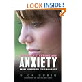 Asperger Syndrome and Anxiety: A Guide to Successful Stress Management