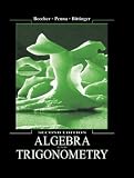 Algebra and Trigonometry (2nd Edition) (Beecher/Penna/Bittinger Series)