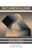 Bicameralism (Political Economy of Institutions and Decisions)