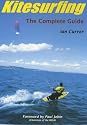 Kitesurfing: The Complete Guide