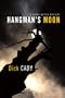 Hangman's Moon: A Sonny Ritter Mystery