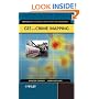 GIS and Crime Mapping (Mastering GIS: Technol, Applications & Mgmnt)