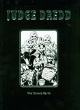 Judge Dredd: The Cursed Earth (2000 AD Collector's Edition 3) (2000 AD Collector's Editions)