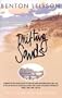 Drifting Sands: A Memoir of Two People's Quest to Find Love