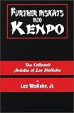 Further Insights into Kenpo