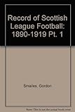 A record of Scottish League football