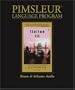 Italian III - 1st Ed. Rev. (Pimsleur Language Program)