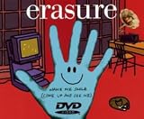 Erasure - Make Me Smile (Come Up and See Me) (DVD-Single) - Erasure