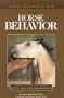 Understanding Horse Behavior (Horse Health Care Library)
