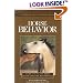 Understanding Horse Behavior (Horse Health Care Library)