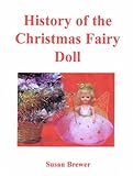 History of the Christmas fairy doll