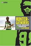 Hunter-gatherers In History, Archaeology And Anthropology