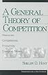A General Theory of Competition: Resources, Competences, Productivity, Economic Growth (Marketing for a New Century)