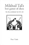 Mikhail Tal's Best Games of Chess (Hardinge Simpole Chess Classics S.)