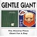 Missing Piece/Giant for a Day