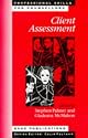 Client Assessment (Professional Skills for Counsellors series)