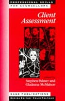 Client Assessment (Professional Skills for Counsellors series)