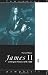 James II and English Politics 1678-1688 (Lancaster Pamphlets)